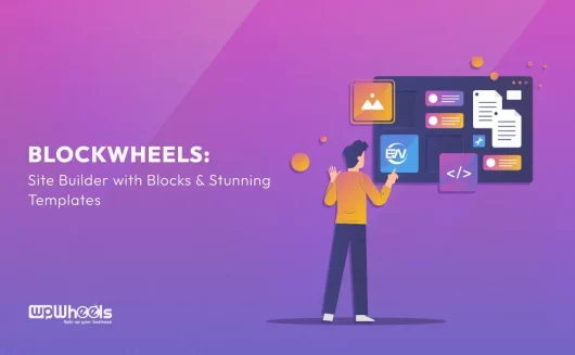 BlockWheels – WordPress Gutenberg Site Builder
